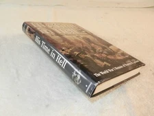 WW I 4th Marine Brigade 6th Marine  "HIS TIME IN HELL A TEXAS MARINE IN FRANCE"