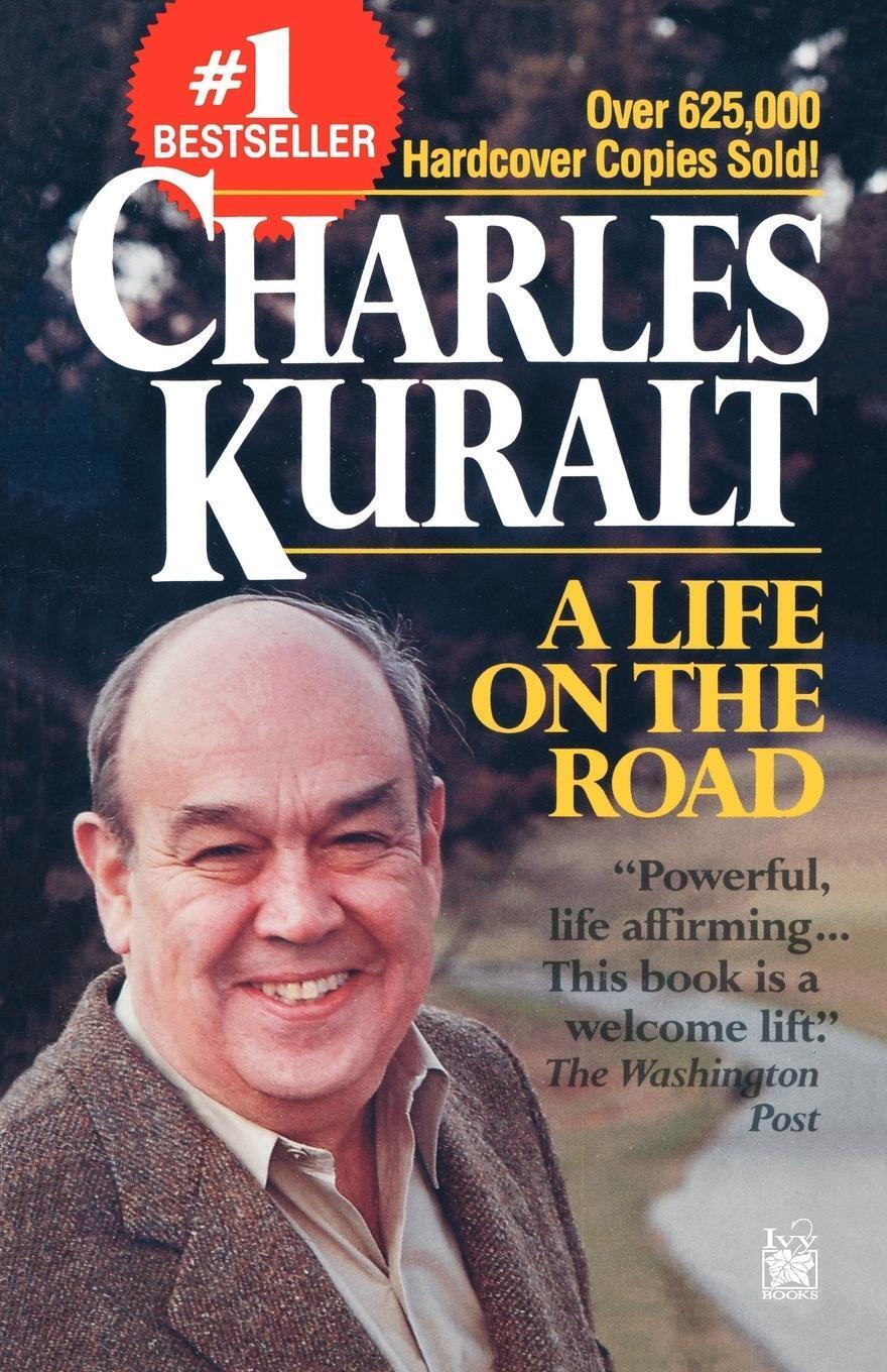 Thumbnail - Charles Kuralt | A Life On The Road | Taschenbuch | Englisch (1995) |