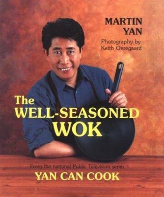 The Well-Seasoned Wok Yan, Martin Hardcover Used - Very Good