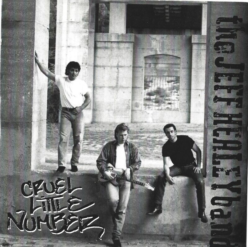 THE JEFF HEALEY BAND - 'CRUEL LITTLE NUMBER (1992 7'' 45)'.
