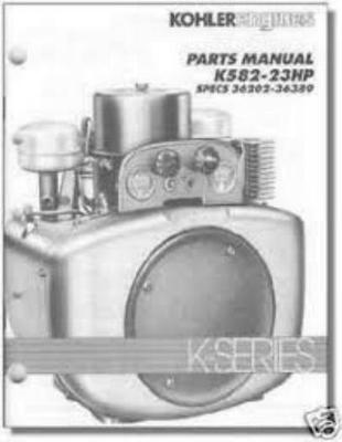 #ad PARTS Manual K582 Specs ##x27;s 36202 36389 KOHLER Engine TP 2420 $24.99