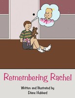 Diane Hubbard | Remembering Rachel | Taschenbuch | Englisch (2010) | AuthorHouse