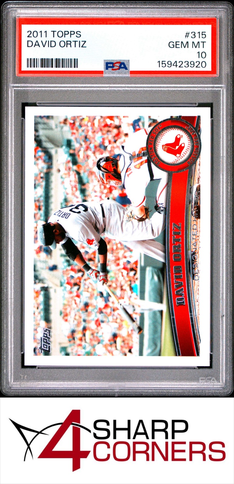 2011 TOPPS #315 DAVID ORTIZ RED SOX HOF PSA 10