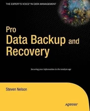 Pro Data Backup and Recovery - 9781430226628
