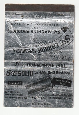 BILLBOARD MATCHBOOK - S&E MACHINE PRODUCTS - BRIDGEPORT MICHIGAN - CARBIDE DRILL