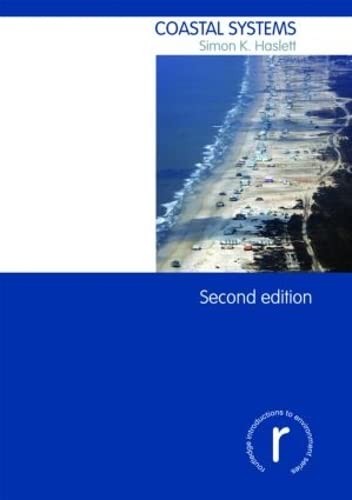 Coastal Systems (Routledge Introductions to Environment: Environmental Science)