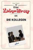 Henry MüNch | Eine LiebeserkläRung An Die Kollegen | Taschenbuch | Deutsch