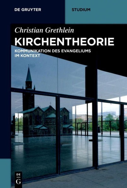 Church And Communication Of The Gospel, Christian Grethlein-image