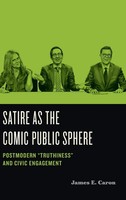 James E. Caron | Satire As The Comic Public Sphere | Buch | Englisch (2021)