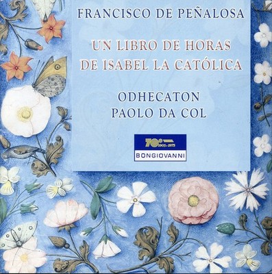 Paolo da Col - Un Libro de Horas de Isabel la Catolica [New CD]