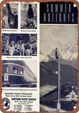 METAL SIGN - 1949 Northern Pacific Summer Holidays - Vintage Rusty Look