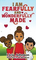 Licia Johnson | I Am Fearfully & Wonderfully Made | Buch | Englisch (2023)