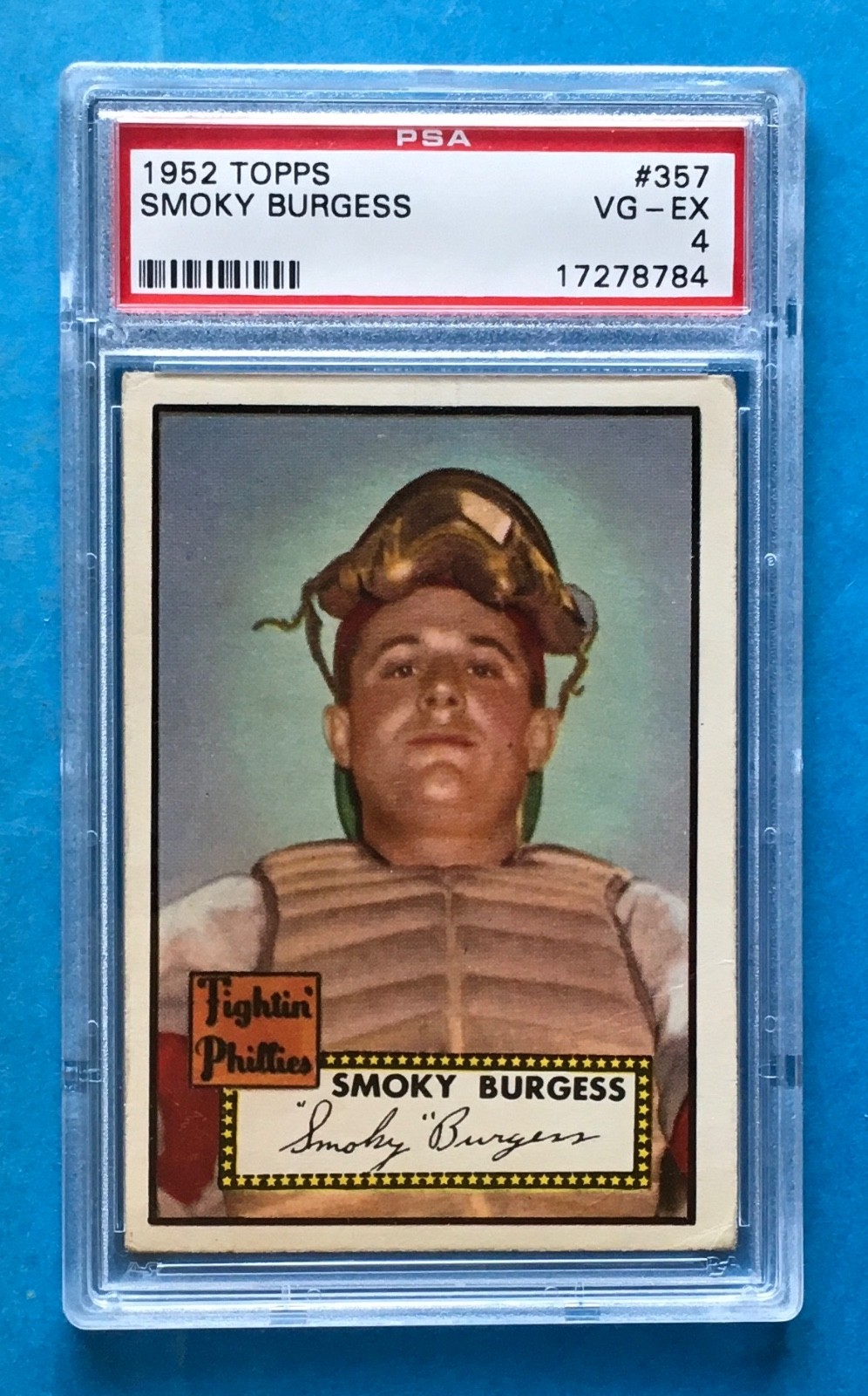 1952 TOPPS # 357 SMOKY BURGESS GRADED PSA 4 VG-EX : SCARCE HIGH NUMBER