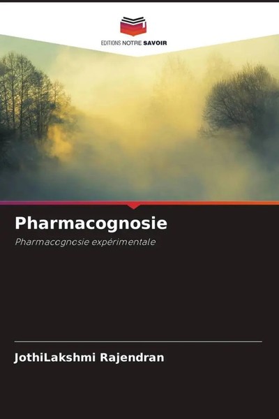Jothilakshmi Rajendran | Pharmacognosie | Taschenbuch | FranzöSisch (2023)-image