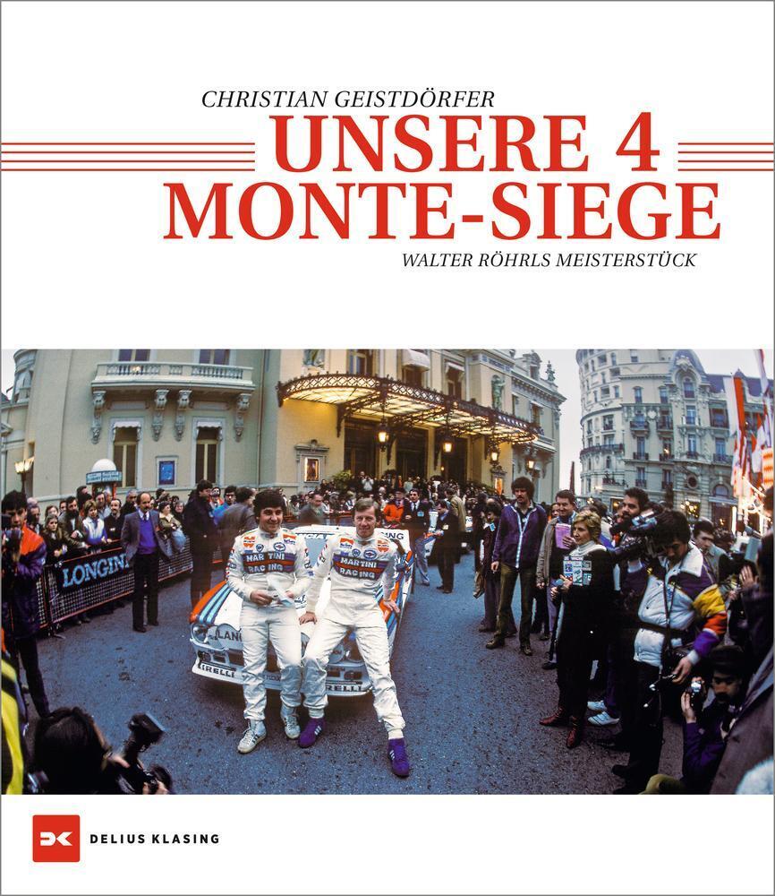 Thumbnail - Unsere 4 Monte-siege Walter Röhrls Meisterstück Christian Geistdörfer