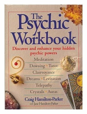 The PSYCHIC WORKBOOK. by Parker, Craig & Jane Hamilton- 0091810655 FREE Shipping