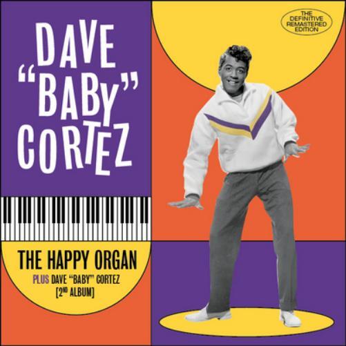 Dave 'Baby' Cortez The Happy Organ (CD) Album