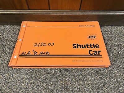 Original Joy 21SC Shuttle Car Parts Book Catalog Manual
