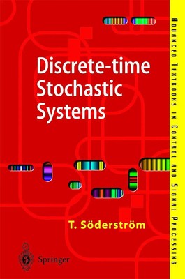Discrete-time Stochastic Systems Estimation and Control Torsten Söderström Buch