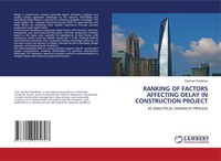 Ranking OF Factors Affecting Delay IN Construction Project | Darshan Parakhiya