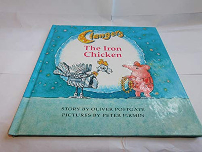 Clangers 1: Iron Chicken: 1, Postgate, Oliver UK