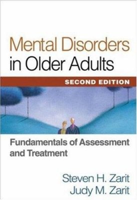 Mental Disorders in Older Adults : Fundamentals of Assessment and