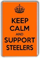 KEEP CALM AND SUPPORT STEELERS, SHEFFIELD STEELERS Fridge Magnet 