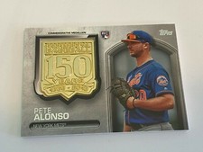 2019 Topps Update Manufactured Medallion 150th Anniversary Pete Alonso Rookie