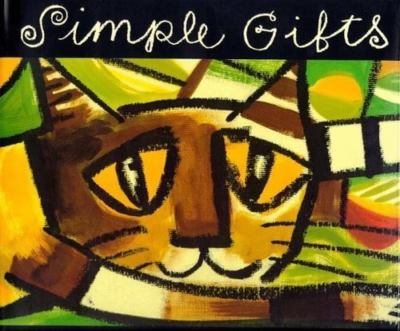 Simple Gifts: A Shaker Hymn by Chris Raschka
