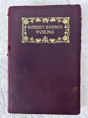 The Complete Poetical Works of Robert Burns, Thomas Y. Crowell Co 1900