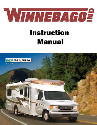 2007 Winnebago Cambria Home Owners Operation Manual User Guide Coil Bound