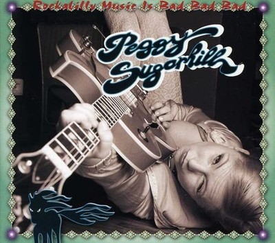 Peggy Sugarhill Rockabilly Music Is Bad Bad Bad (CD) (UK IMPORT)