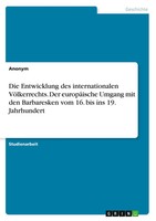 Anonymous | Die Entwicklung Des Internationalen VöLkerrechts. Der EuropäIsche...