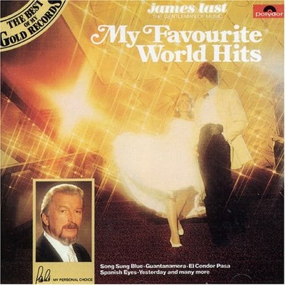 Last, James - My Favourite World Hits - Music CD
