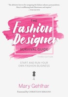 The Fashion Designer Survival Guide | Start And Run Your Own Fashion Business