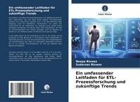 Neepa Biswas (U. A.) | Ein Umfassender Leitfaden FüR Etl-Prozessforschung Und...