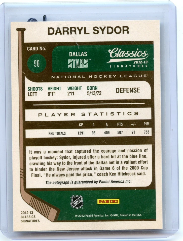  2012-13 Classics Signatures Autographs #96 Darryl Sydor - Image 2 of 2