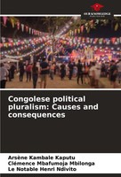 Congolese Political Pluralism: Causes And Consequences Kaputu (U. A.) Buch 2024