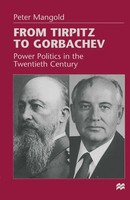 Peter Mango*D | From Tirpitz To Gorbachev | Taschenbuch | Englisch (1998)