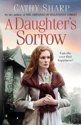 A Daughter s Sorrow: Book 1 (East End ..., Sharp, Cathy