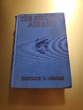 THE RUNAWAY AIRSHIP;IN THE AIR WITH ANDY LANE,1929,Eustace L. Adams 1st Ed