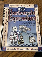 Crafty Secrets 425 Heartwarmin Expressions 1 Crafting ,painting, stitching book