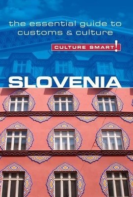 Slovenia - Culture Smart! - 9781857336009
