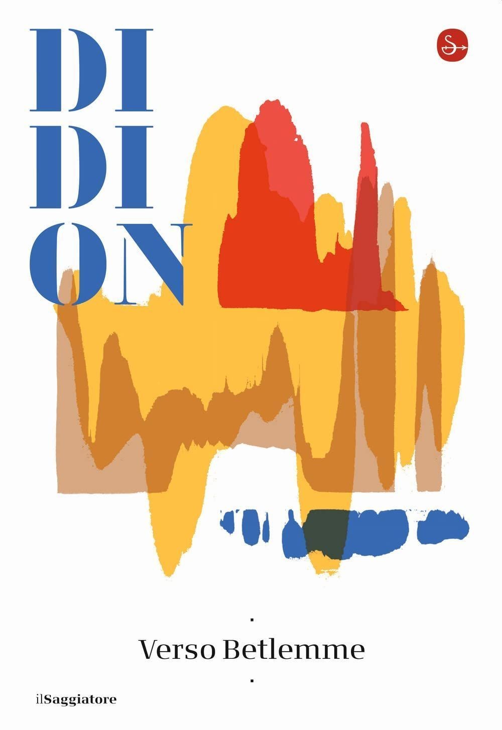 Libri Joan Didion - Verso Betlemme - Immagine 4