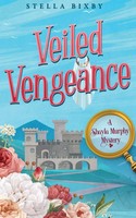 Veiled Vengeance Stella Bixby Taschenbuch Kartoniert / Broschiert Englisch 2022