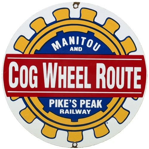 VINTAGE COG WHEEL ROUTE PORCELAIN SIGN GAS OIL PIKE'S PEAK RAILWAY TRAIN MANITOU