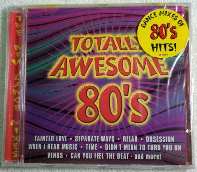 Totally Awesome 80's (CD, 1999) Dance Hits Mix (Factory Sealed w/ Hype Sticker)