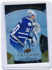 15-16 2015-16 TRILOGY ANTOINE BIBEAU ROOKIE LEVEL 1 /999 112 TORONTO MAPLE LEAFS