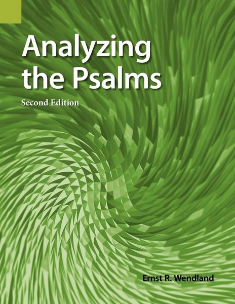 Ernst R. Wendland | Analyzing The Psalms, 2Nd Edition | Taschenbuch | Englisch-image