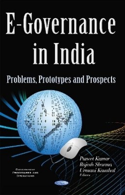E-Governance in India: Problems, Prototypes & Prospects by Puneet Kumar: New